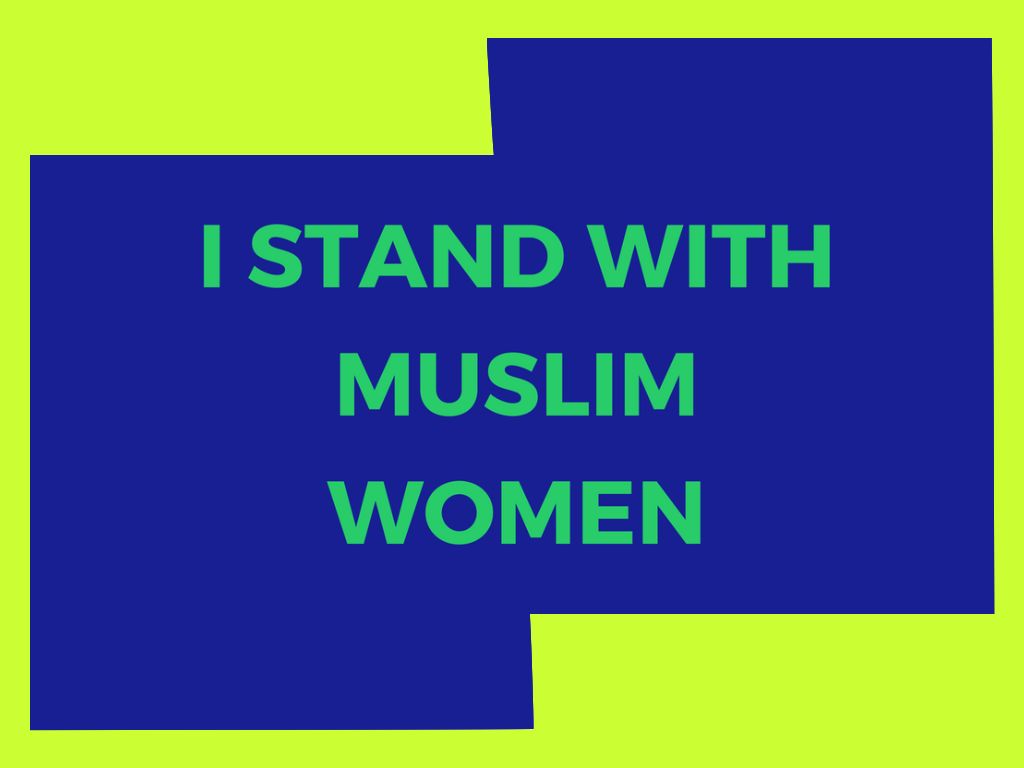 STANDING WITH MUSLIM WOMEN